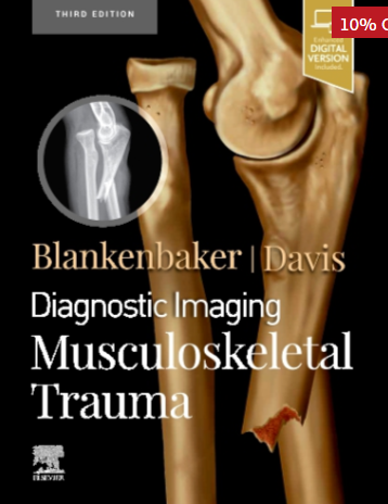 Diagnostic Imaging: Musculoskeletal Trauma, 3rd Edition